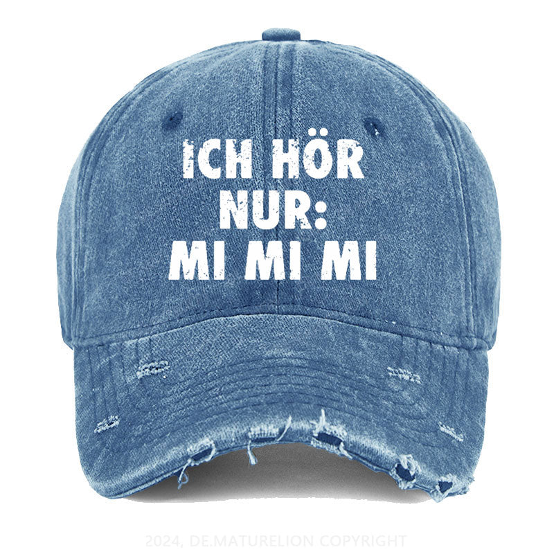 Ich Hör Nur: Mi Mi Mi Gewaschene Vintage Cap