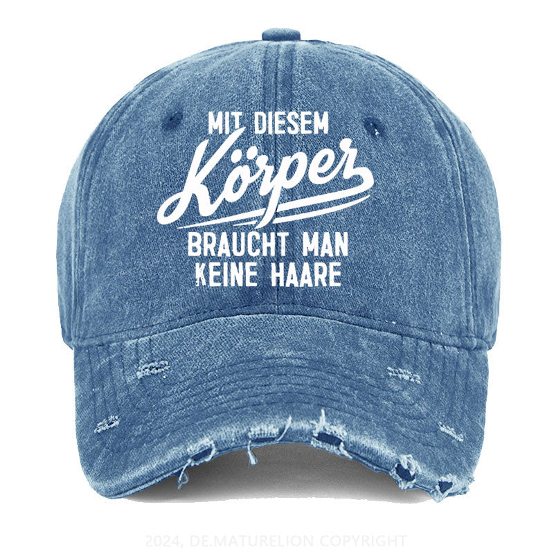 Mit diesem Körper braucht man keine Haare Gewaschene Vintage Cap