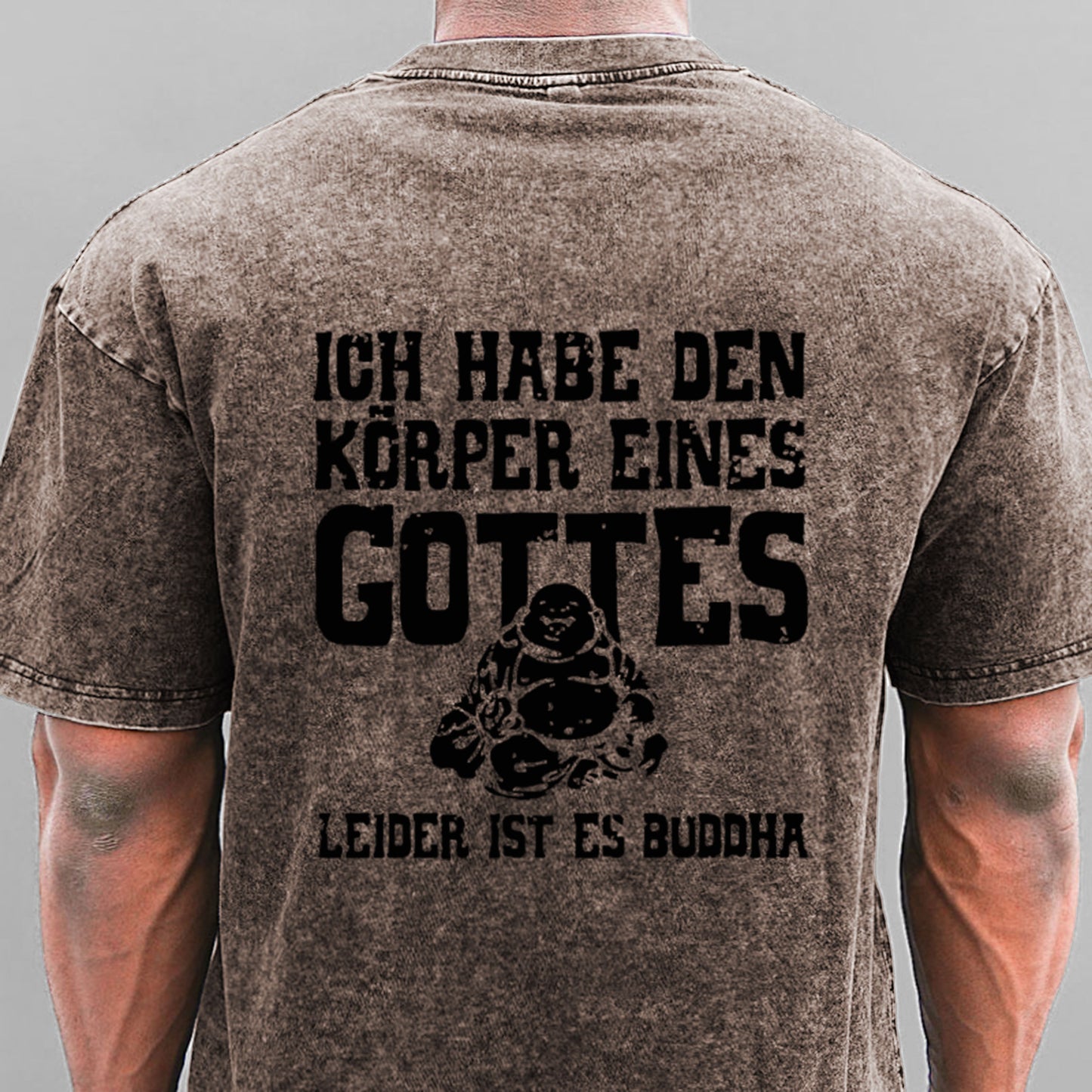 Ich Habe Den Körper Eines Gottes Leider Ist Es Buddha Gewaschene Vintage T-Shirt
