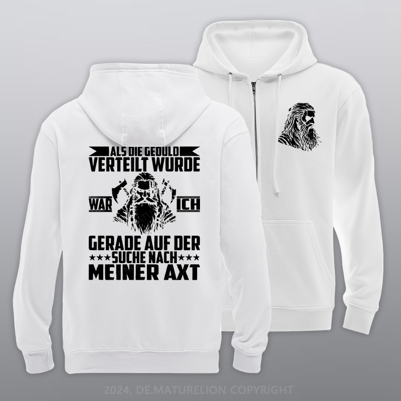 Maturelion Mir reicht's, ich geh plündern Reißverschluss Hoodie
