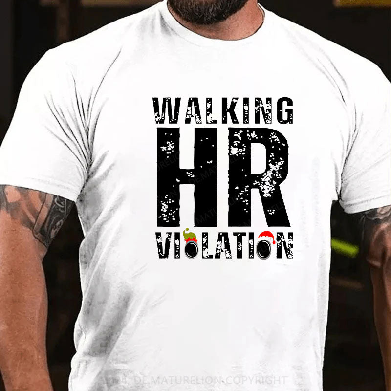Walking HR Violation T-Shirt