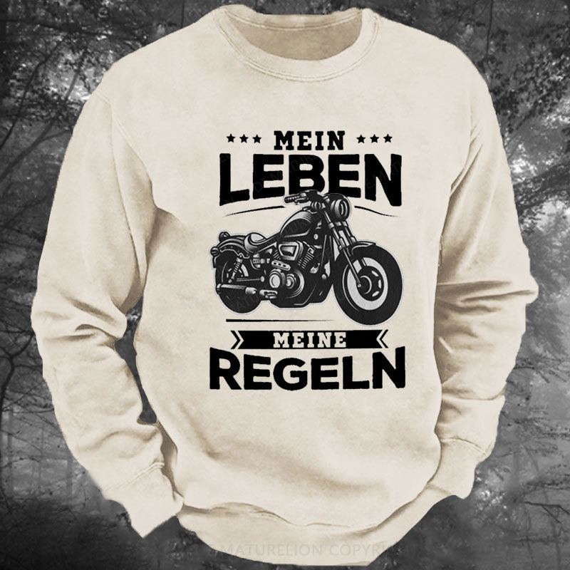 Mein Leben Meine Regeln Gewaschenes Sweatshirt