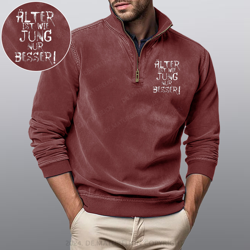 Maturelion Älter ist wie jung nur besser Stehkragen Poloshirt