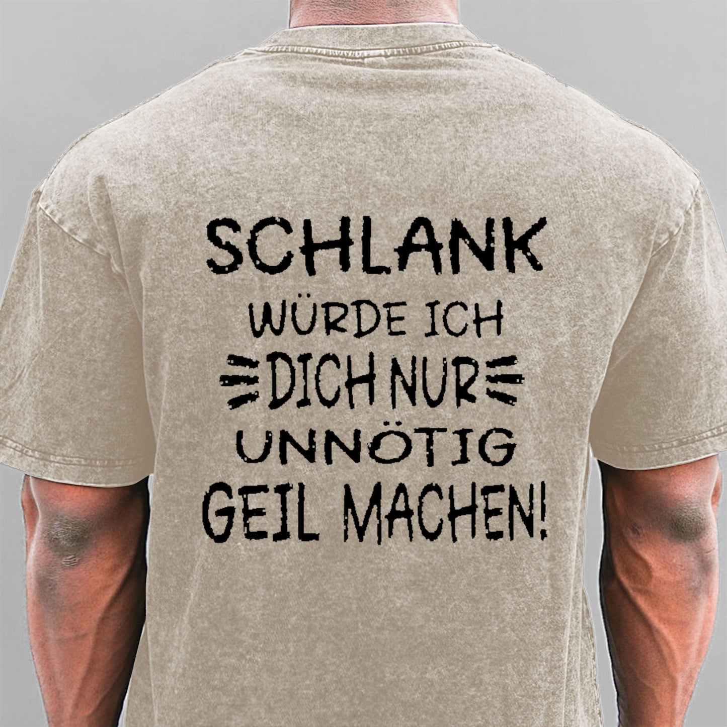 Schlank Würde Ich Dich Nur Unnötig Geil Machen Gewaschene Vintage T-Shirt