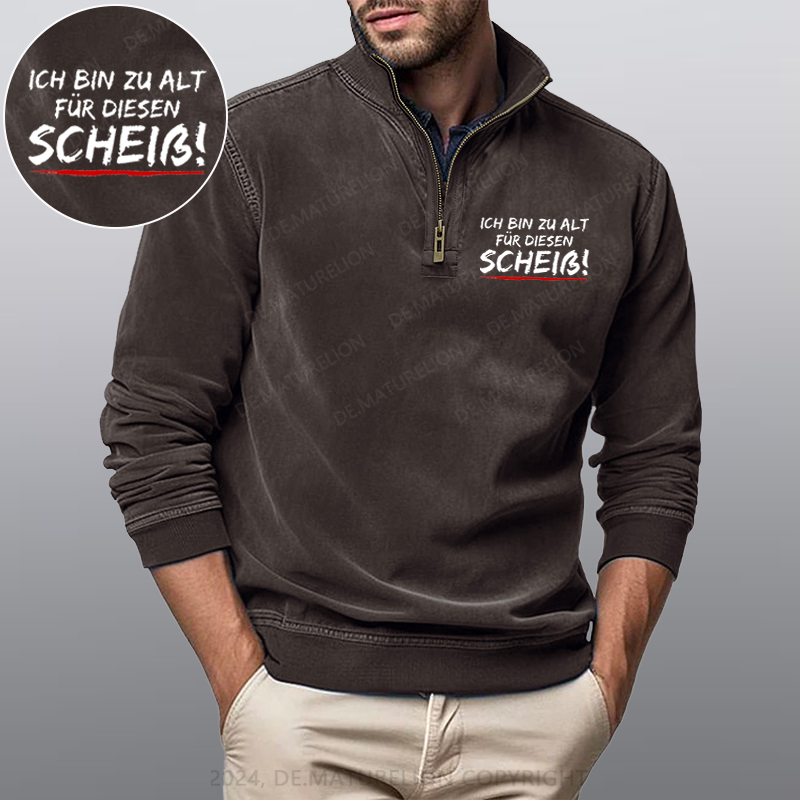 Maturelion Ich Bin Zu Alt Für Diesen Scheiß Stehkragen Poloshirt