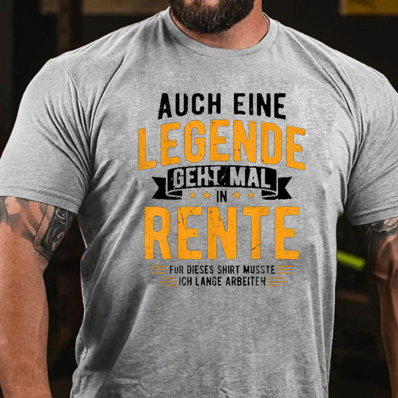 Rentner Auch Eine Legende Geht Mal In Rente 2024 Ruhestand T-Shirt