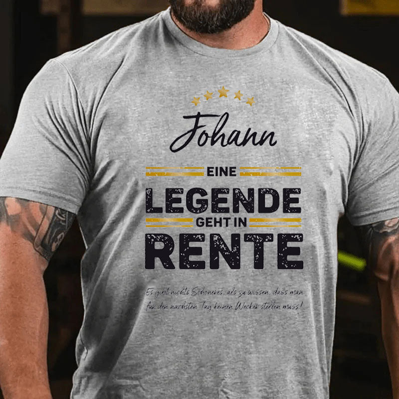 Personalisiert Name Eine Legende geht in Rente T-Shirt