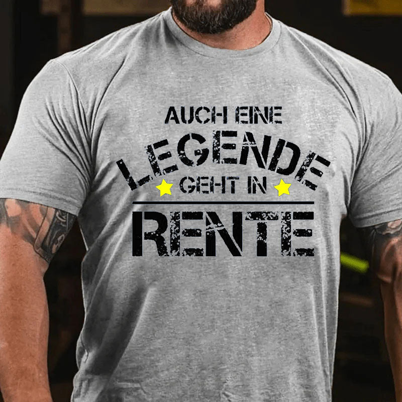 Auch Eine Legende Geht Mal In Rente Ruhestand T-Shirt
