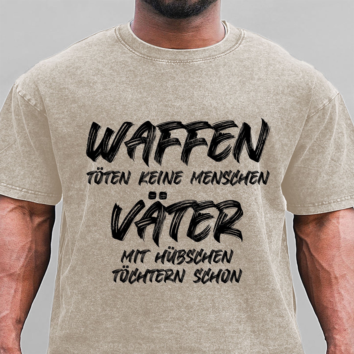 Waffen töten keine Menschen, Väter mit hübschen Töchtern schon Gewaschene Vintage T-Shirt