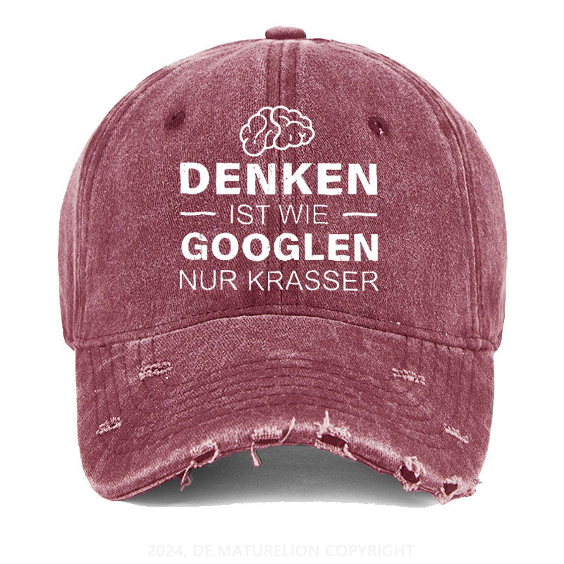 Denken ist wie googeln nur krasser Gewaschene Vintage Cap