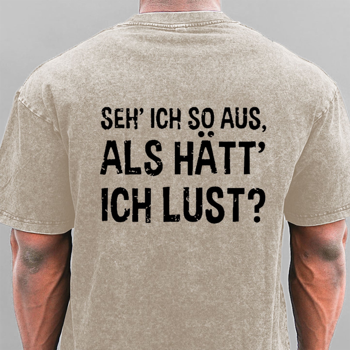 Seh' ich so aus, als hätt' ich Lust Gewaschene Vintage T-Shirt