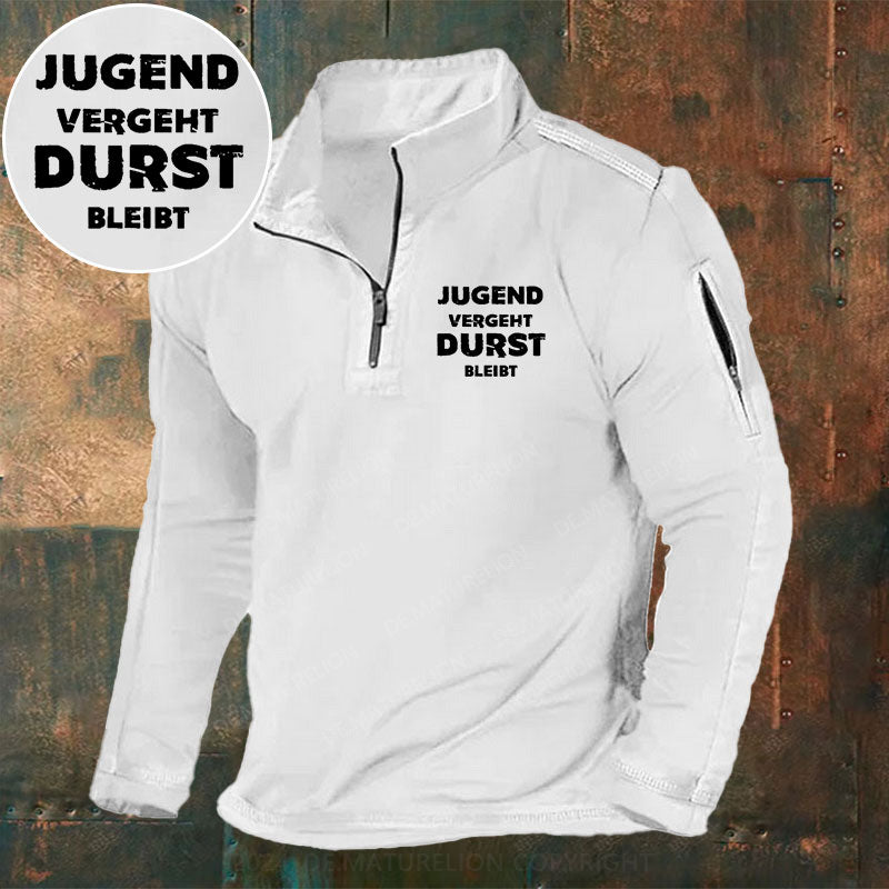 Jugend Vergeht Durst Bleibt Stehkragen Reißverschluss Polo Shirt