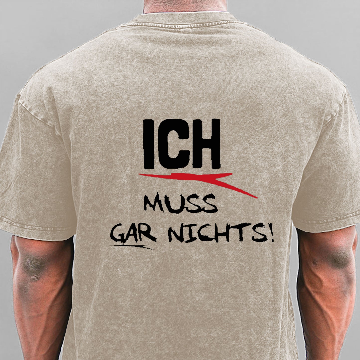 Ich Muss Gar Nichts Gewaschene Vintage T-Shirt