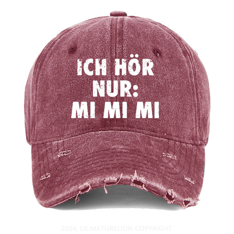 Ich Hör Nur: Mi Mi Mi Gewaschene Vintage Cap