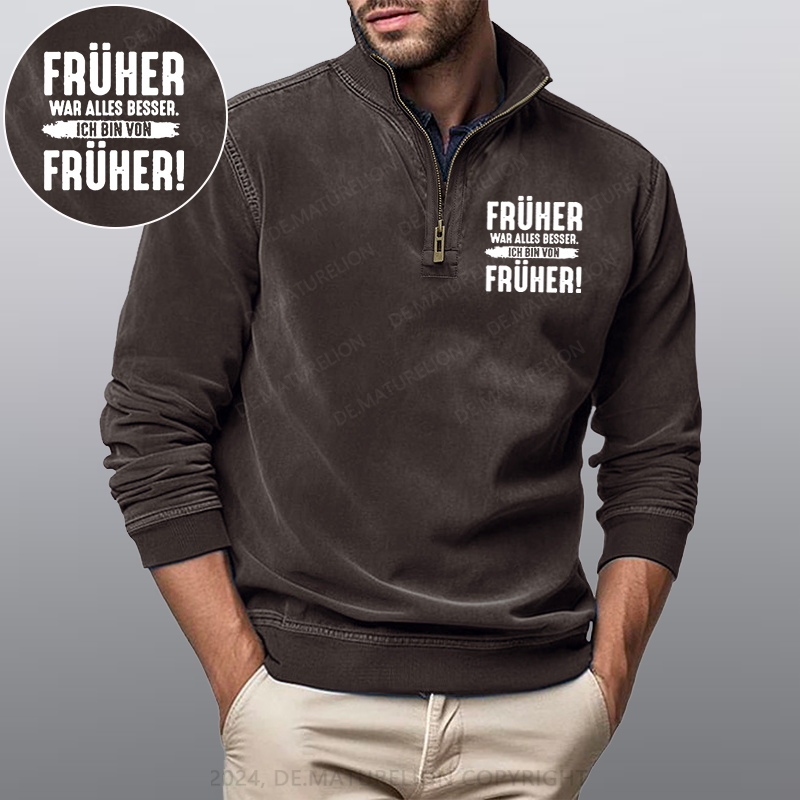 Maturelion Früher War Alles Besser Ich Bin Von Früher Stehkragen Poloshirt