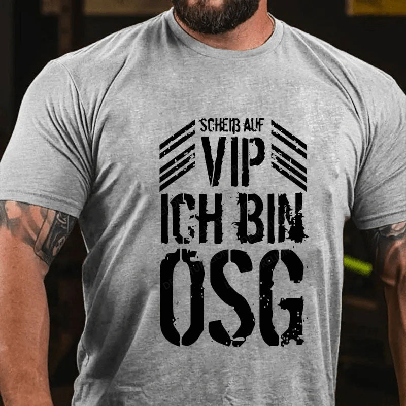 VIP Ich Bin OSG T-Shirt