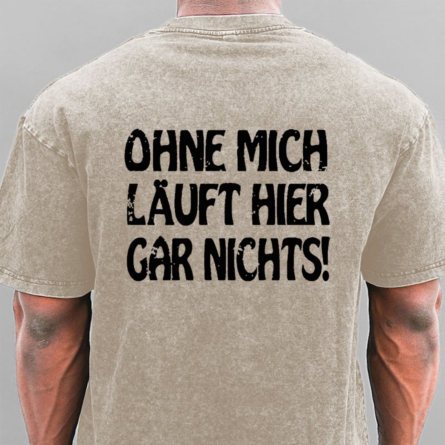 Ohne Mich Läuft Hier Gar Nichts! Gewaschene Vintage T-Shirt