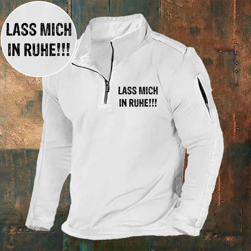 Lass mich in Ruhe! Stehkragen Reißverschluss Polo Shirt