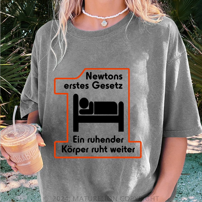 Maturelion Newtons Erstes Gesetz Damen Gewaschene Vintage T-Shirt