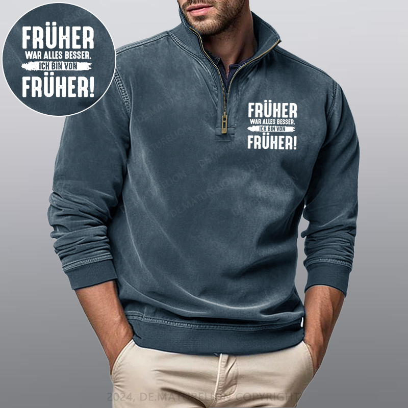 Maturelion Früher War Alles Besser Ich Bin Von Früher Stehkragen Poloshirt