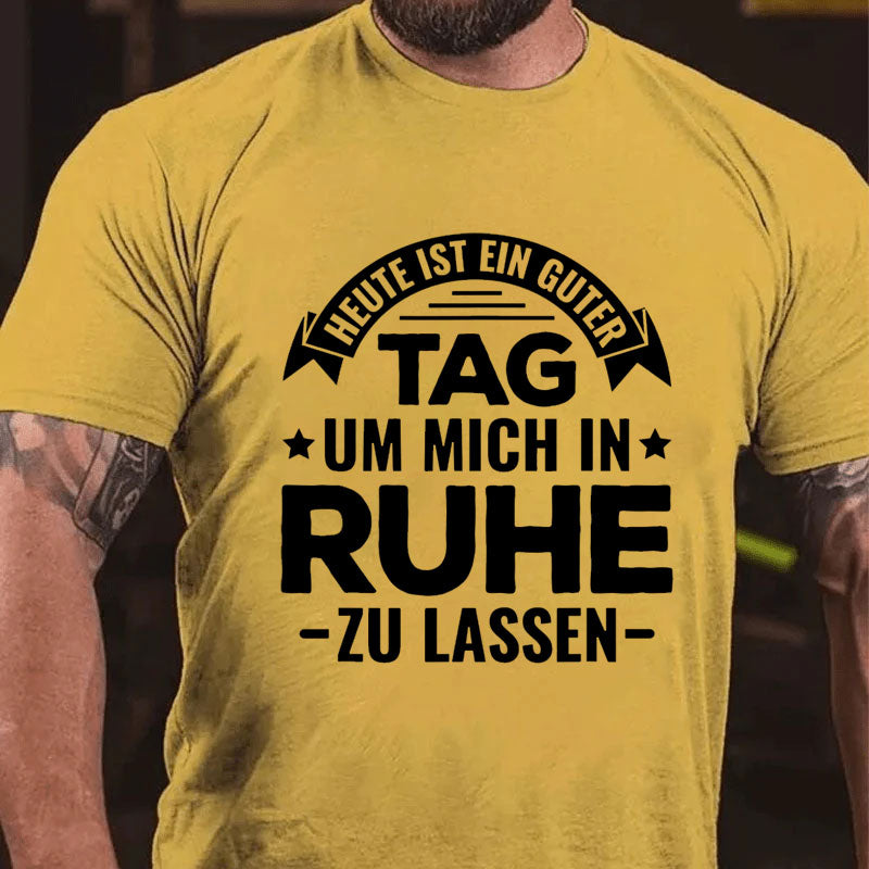 Es ist ein wunderschöner Tag T-Shirt