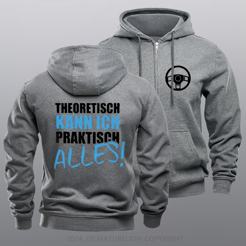 Maturelion Theoretisch Kann Ich Praktisch Alles Reißverschluss Hoodie