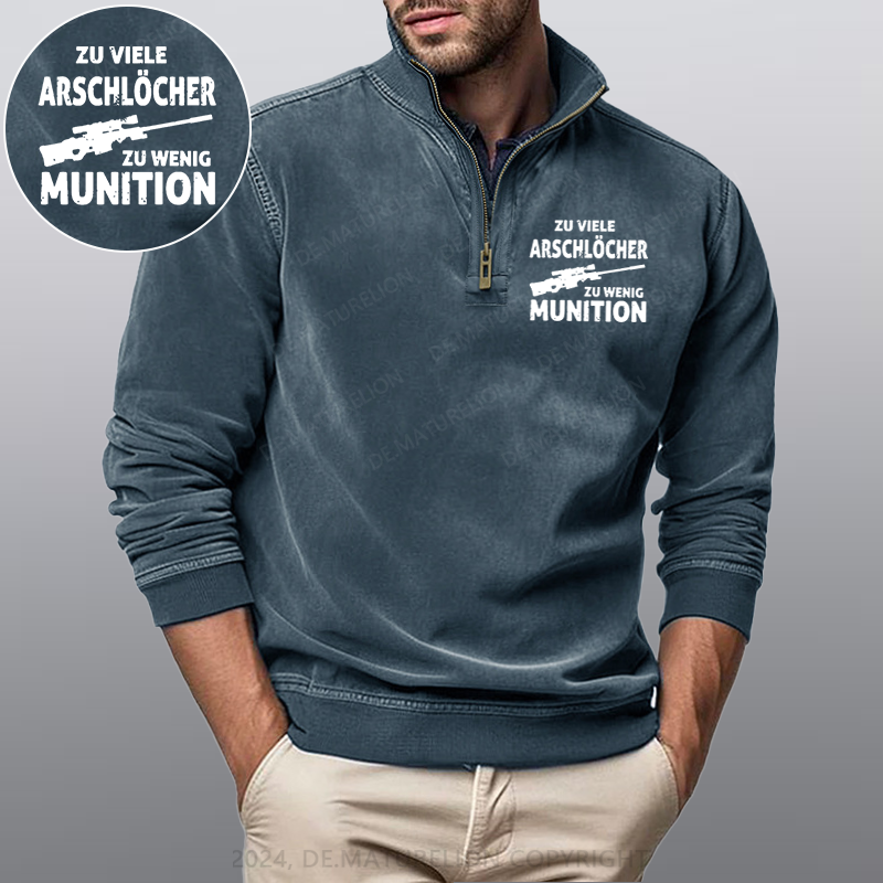 Maturelion Zu viele Arschlöcher zu Wenig Munition Stehkragen Poloshirt