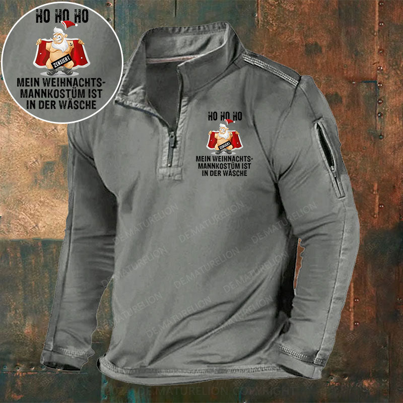 HO HO HO Mein Weihnachtsmann Kostüm ist in der Wäsche Stehkragen Reißverschluss Polo Shirt