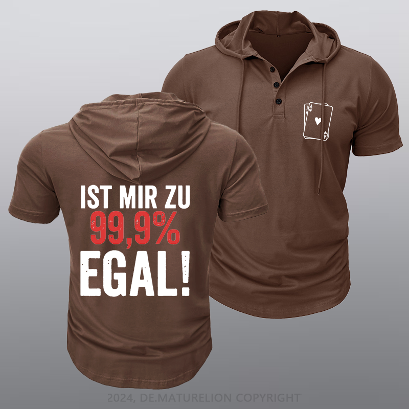 Maturelion Ist Mir Zu 99,9% Egal Kapuze T-Shirt