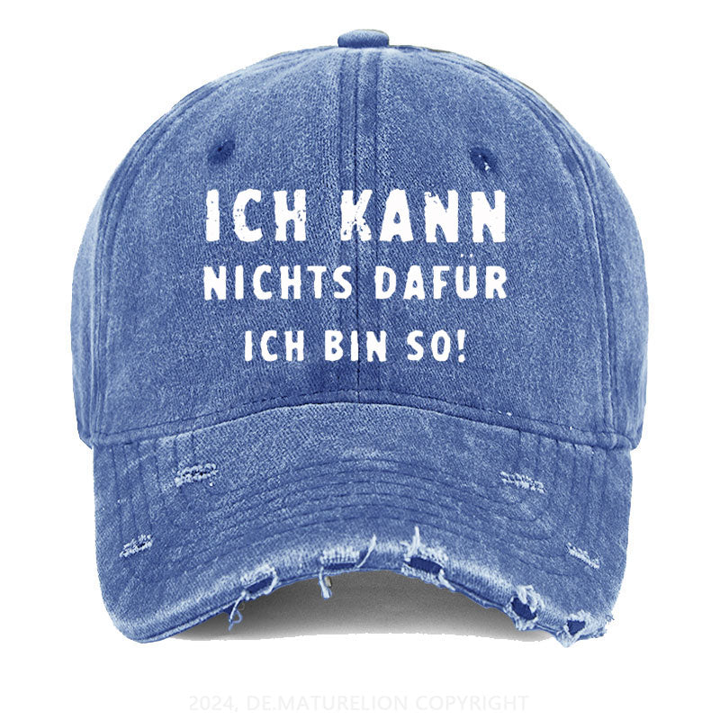 Ich Kann Nichts Dafür Ich Bin So Gewaschene Vintage Cap