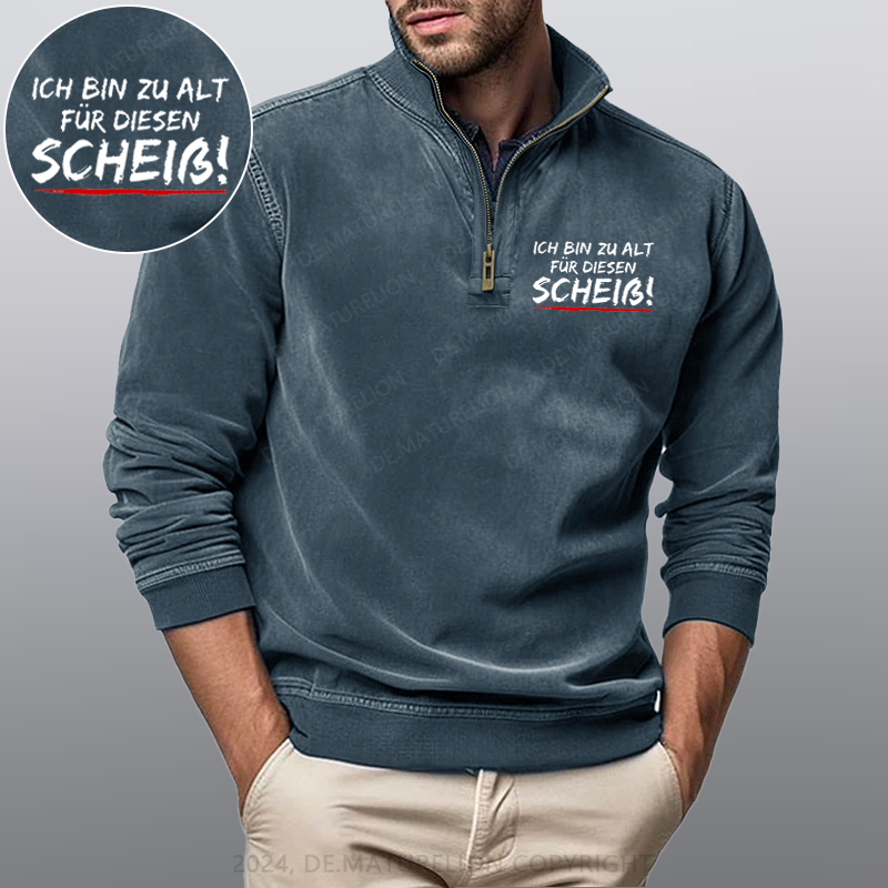 Maturelion Ich Bin Zu Alt Für Diesen Scheiß Stehkragen Poloshirt