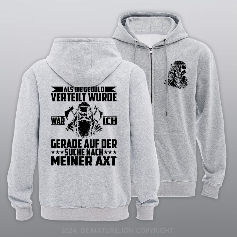 Maturelion Mir reicht's, ich geh plündern Reißverschluss Hoodie