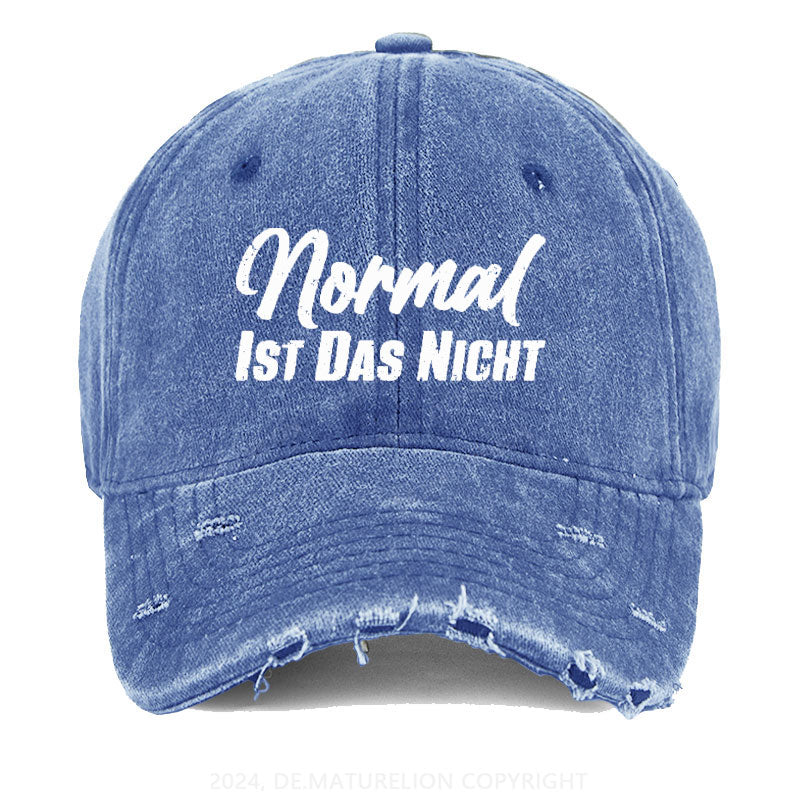 Normal Ist Das Nicht Gewaschene Vintage Cap