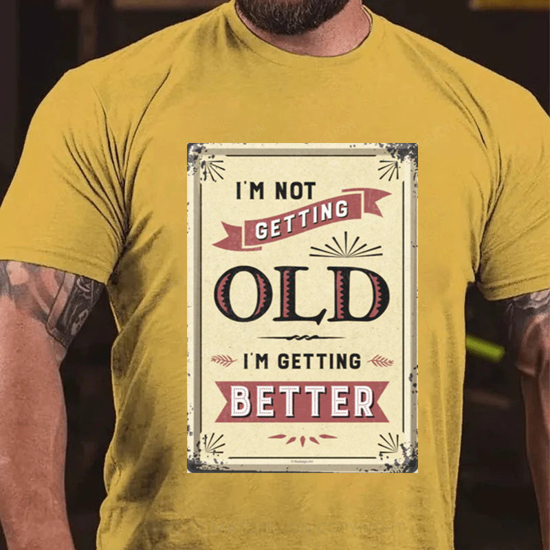 Maturelion Nicht Alt Sondern Besser T-Shirt
