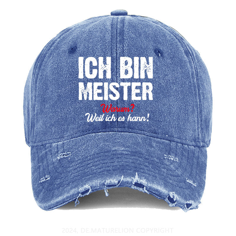 Ich Bin Meister Warum? Weil Ich es Kann Gewaschene Vintage Cap