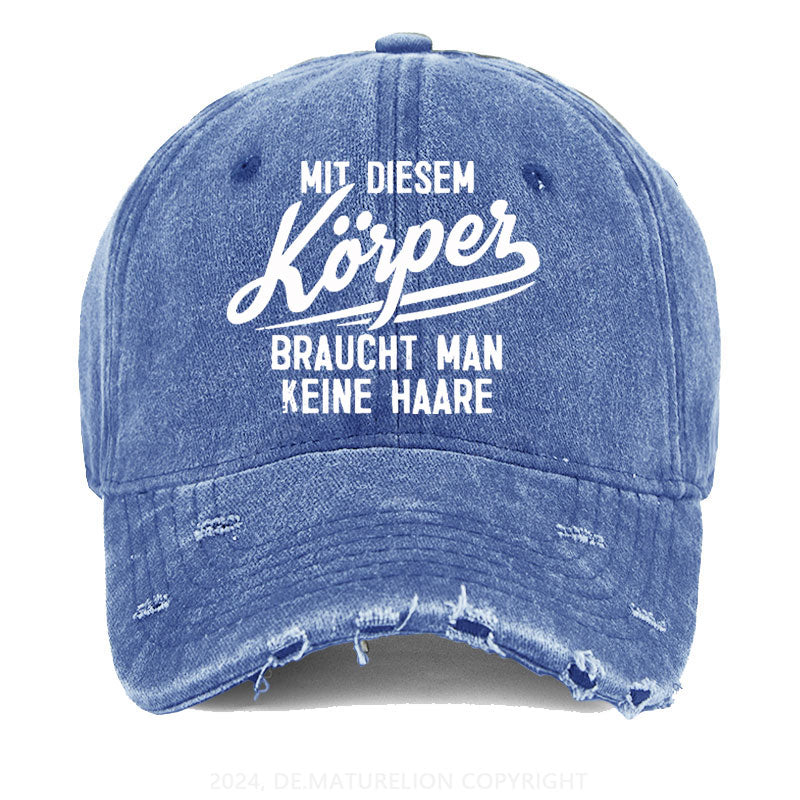 Mit diesem Körper braucht man keine Haare Gewaschene Vintage Cap