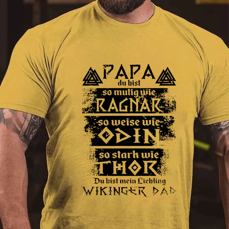 Du bist mein Liebling Papa T-Shirt