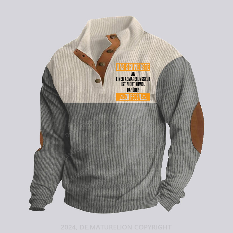 Maturelion Das schwerste an einer Abmagerungskur ist, nicht zuviel darüber zu reden Stehkragen Knopf Polo Shirt