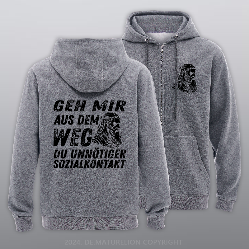 Maturelion Geh mir aus dem Weg du unnötiger Sozialkontakt Reißverschluss Hoodie