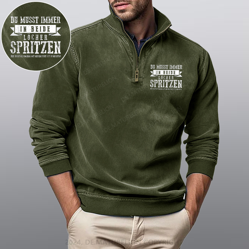 Maturelion Du musst immer in beide Löcher spritzen Stehkragen Poloshirt