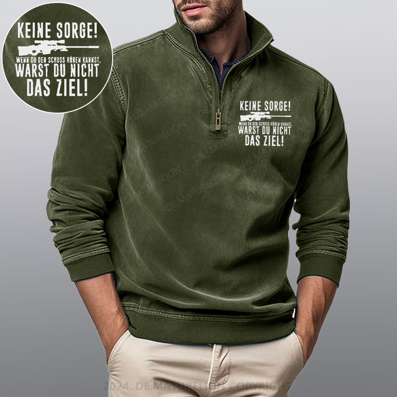 Maturelion Keine Sorge! Wenn Du Den Schuss Hören Kannst Warst Du Nicht Das Ziel Stehkragen Poloshirt
