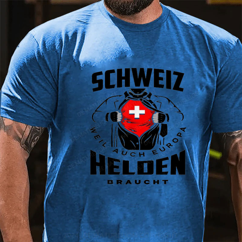 Schweiz weil auch Europa Helden braucht T-Shirt