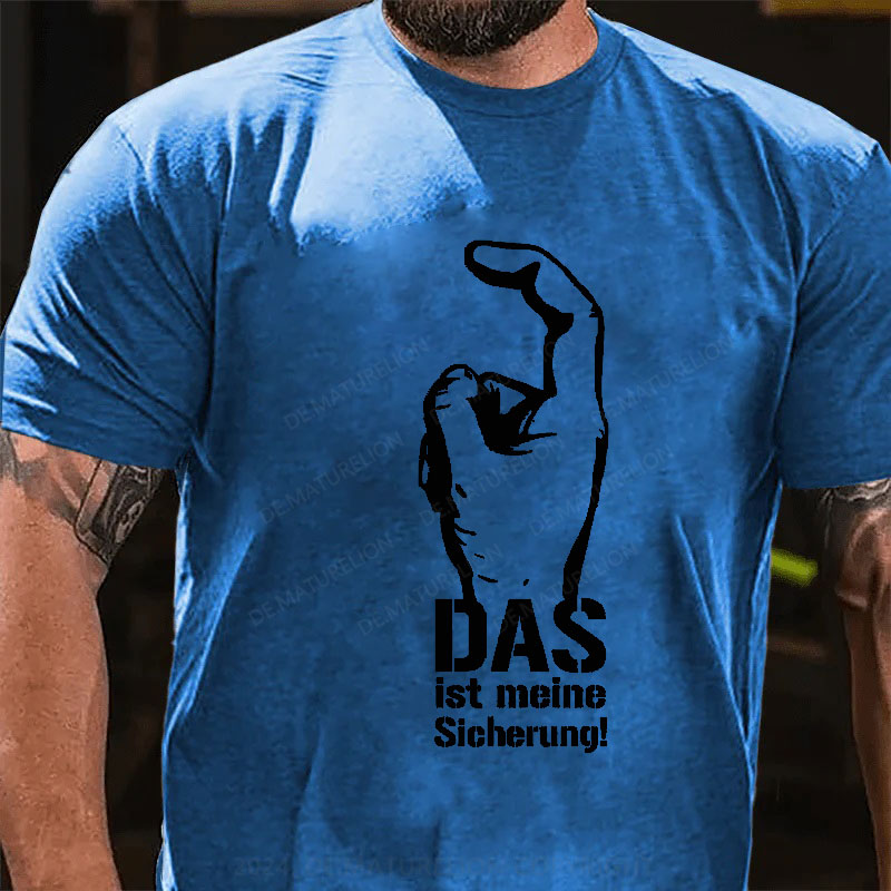 Das ist meine Sicherung T-Shirt
