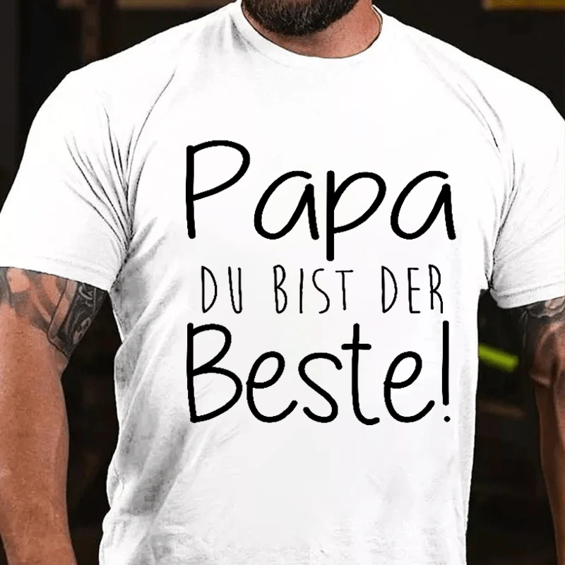 Papa du bist der beste vatertag geschenk für vater T-Shirt