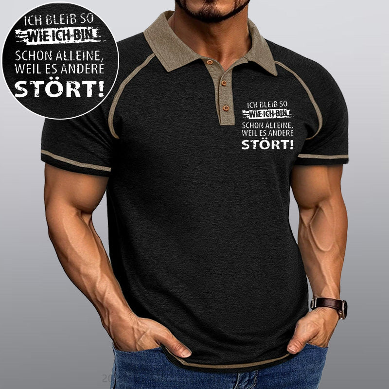 Maturelion Ich Bleib So Wie Ich Bin Schon Alleine, Weil Es Andere Stört Kragen T-Shirt
