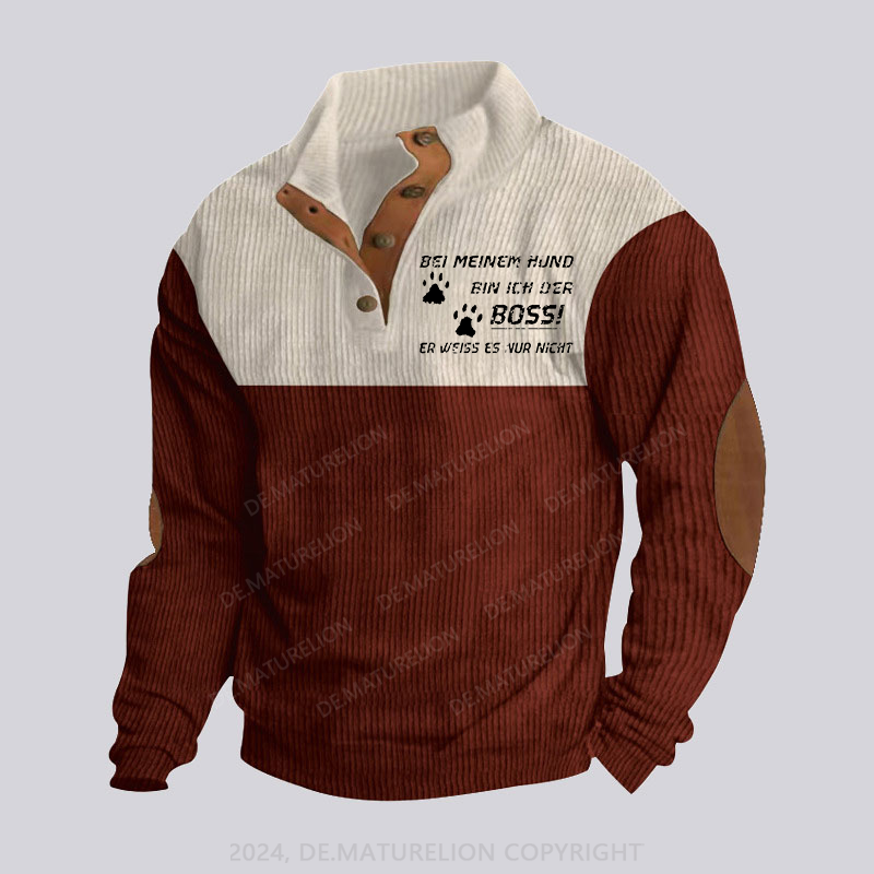 Maturelion Bei Meinem Hund Bin Ich Der Boss! Er Weiss Es Nur Nicht Stehkragen Knopf Polo Shirt