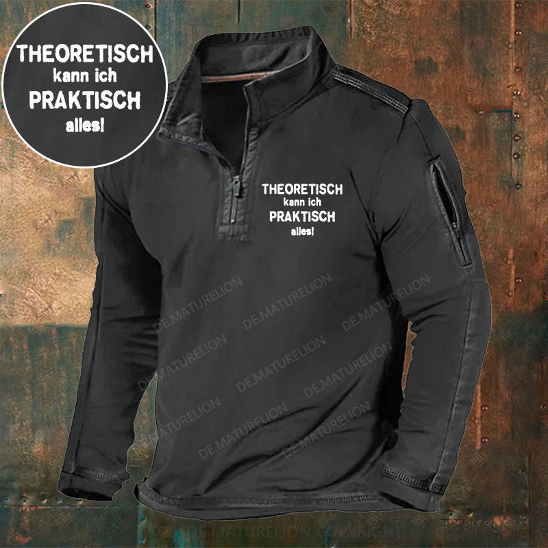 Theoretisch Kann Ich Praktisch Alles! Stehkragen Reißverschluss Polo Shirt