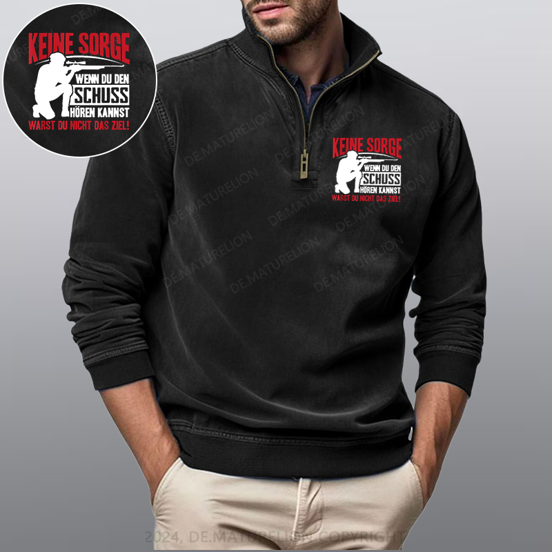 Maturelion Keine Sorge Wenn Du Den Schuss Hören Kannst Warst Nicht Ziel Stehkragen Poloshirt