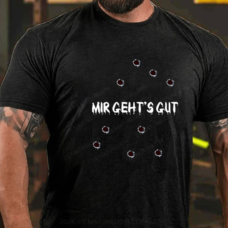 Mir geht's gut T-Shirt