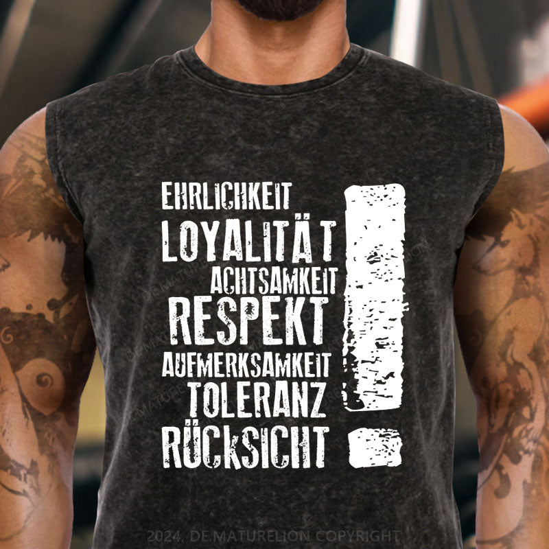 Respekt und Loyalität Tank Top